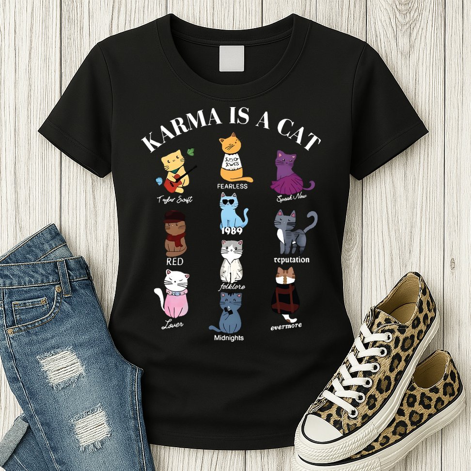 Karma Is A Cat Womens T-Shirt