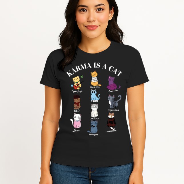 Karma Is A Cat Womens T-Shirt