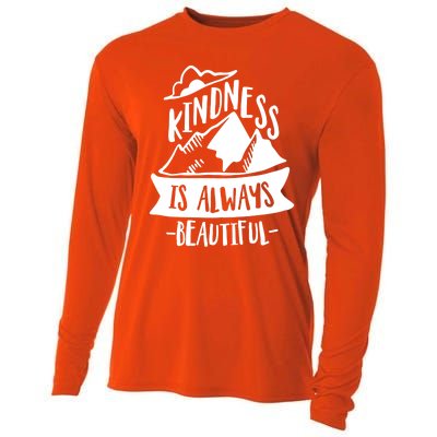 Kindness Is Always Beautiful Anti Bullying Week Unity Day Gift Cooling Performance Long Sleeve Crew