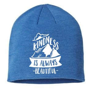 Kindness Is Always Beautiful Anti Bullying Week Unity Day Gift Sustainable Beanie