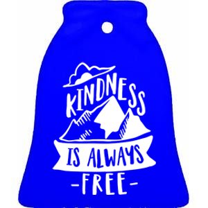 Kindness Is Always Free Anti Bullying Week Unity Day Cute Gift Ceramic Bell Ornament