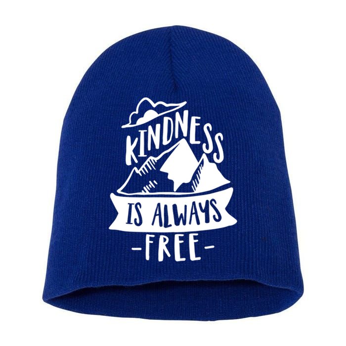 Kindness Is Always Free Anti Bullying Week Unity Day Cute Gift Short Acrylic Beanie