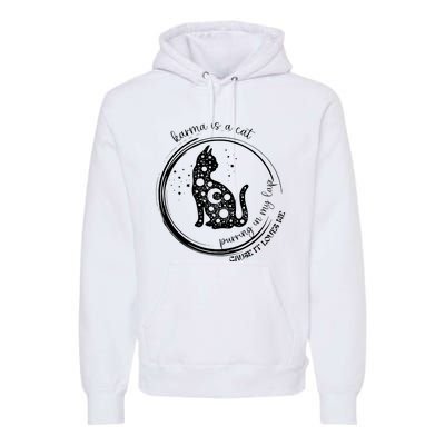 Karma Is A Cat Funny Aesthetic Cat Premium Hoodie