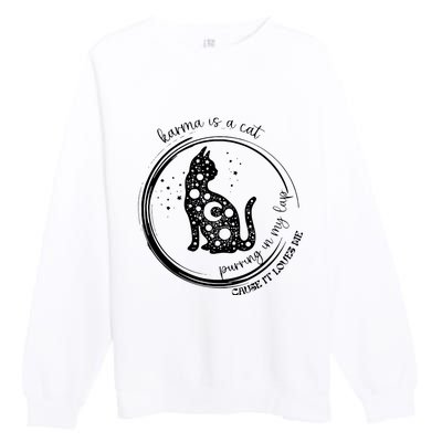 Karma Is A Cat Funny Aesthetic Cat Premium Crewneck Sweatshirt