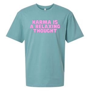 Karma Is A Relaxing Thought Funny Revenge Joke Meme Sueded Cloud Jersey T-Shirt