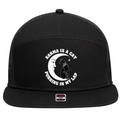 Karma Is A Cat Purring In My Lap 7 Panel Mesh Trucker Snapback Hat