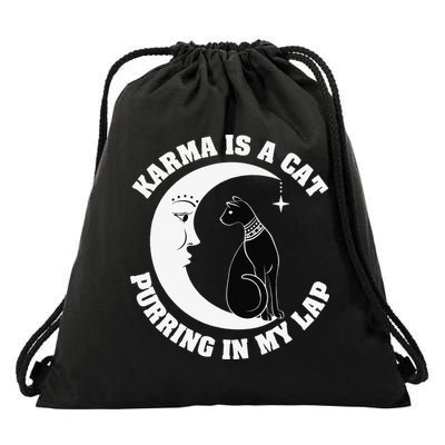 Karma Is A Cat Purring In My Lap Drawstring Bag