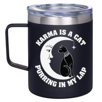 Karma Is A Cat Purring In My Lap 12oz Stainless Steel Coffee Mug