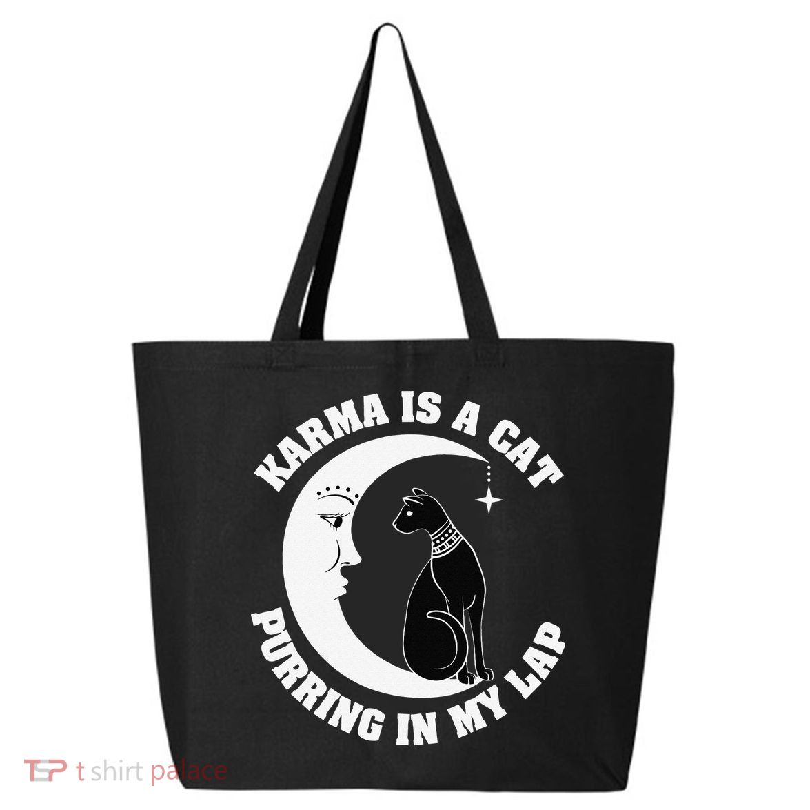 Karma Is A Cat Purring In My Lap 25L Jumbo Tote