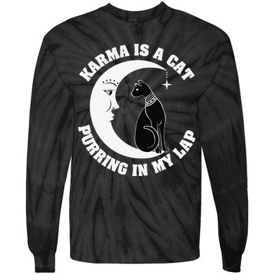 Karma Is A Cat Purring In My Lap Tie-Dye Long Sleeve Shirt