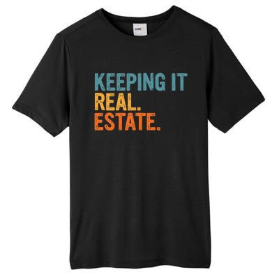 Keeping It A Real Estate Realtor Agent Property Broker Funny Tall Fusion ChromaSoft Performance T-Shirt