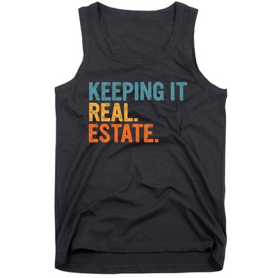 Keeping It A Real Estate Realtor Agent Property Broker Funny Tank Top