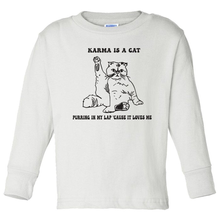 Karma Is A Cat Toddler Long Sleeve Shirt