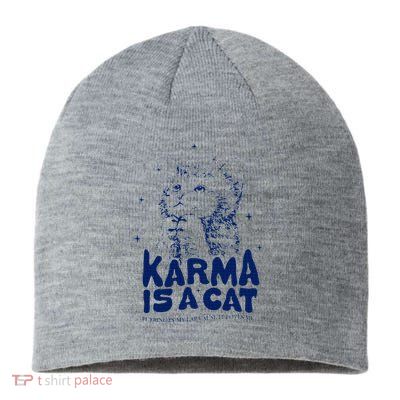 karma is a cat purring in my lap cause it loves me Sustainable Beanie