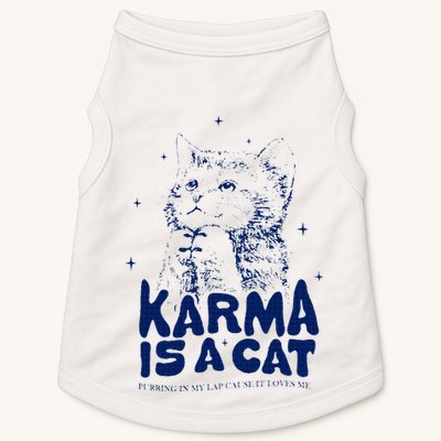karma is a cat purring in my lap cause it loves me Doggie Tank