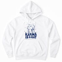 karma is a cat purring in my lap cause it loves me Hoodie