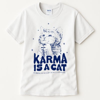 karma is a cat purring in my lap cause it loves me Tall T-Shirt