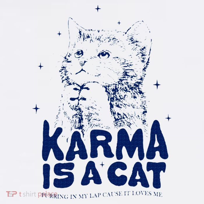 karma is a cat purring in my lap cause it loves me Tall T-Shirt
