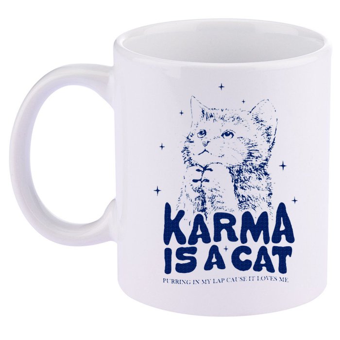karma is a cat purring in my lap cause it loves me 11oz C Handle Ceramic Mug