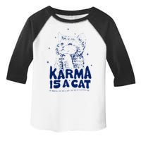 karma is a cat purring in my lap cause it loves me Toddler Fine Jersey T-Shirt