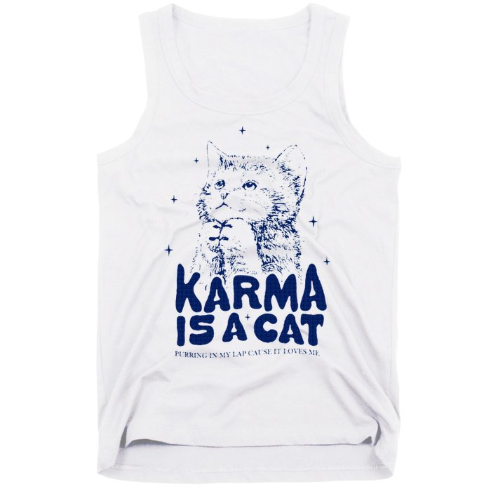 karma is a cat purring in my lap cause it loves me Tank Top