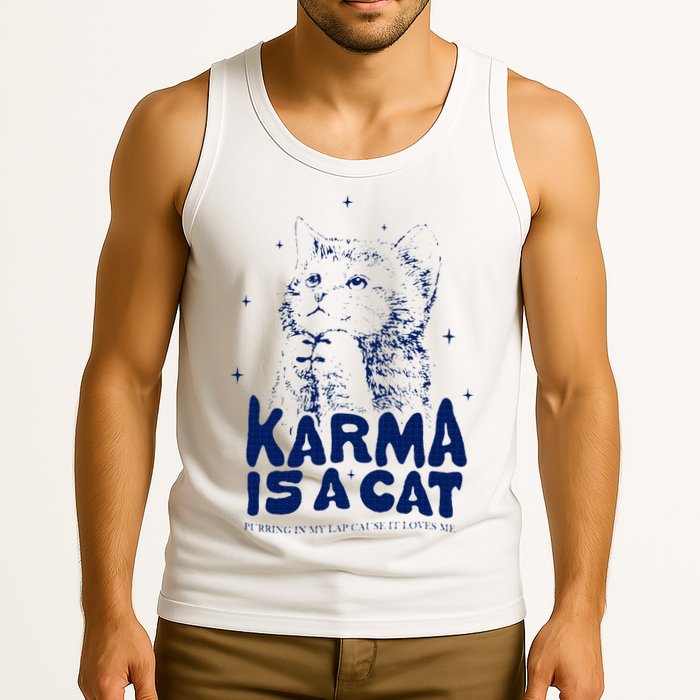 karma is a cat purring in my lap cause it loves me Tank Top