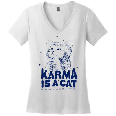karma is a cat purring in my lap cause it loves me Women's V-Neck T-Shirt