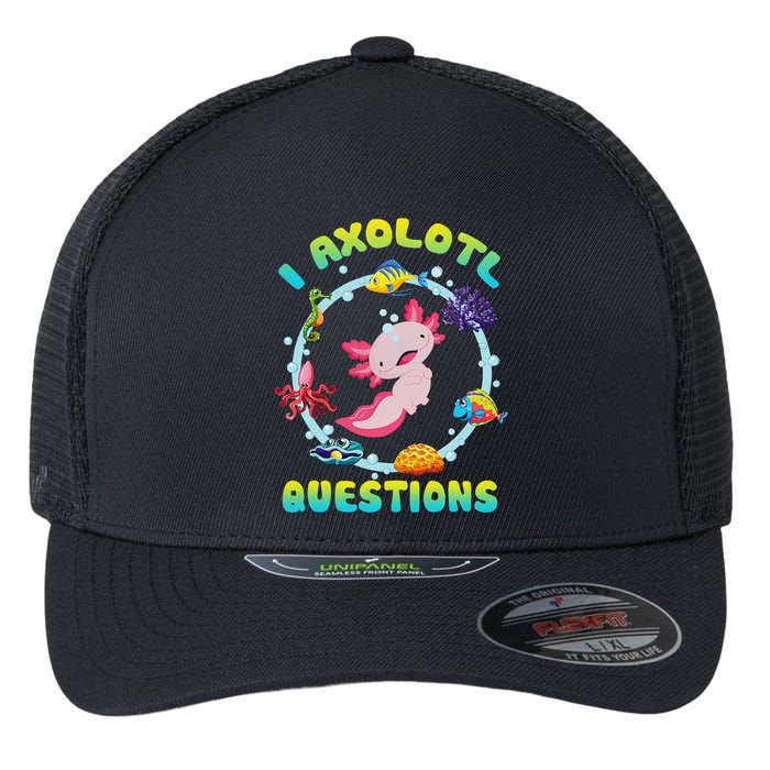 Kawaii I Axolotl Questions Funny Axolotl Lover Cute Axolotl  Flexfit Unipanel Trucker Cap