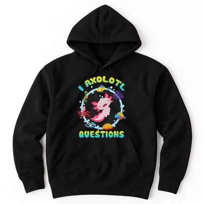 Kawaii I Axolotl Questions Funny Axolotl Lover Cute Axolotl  Hoodie