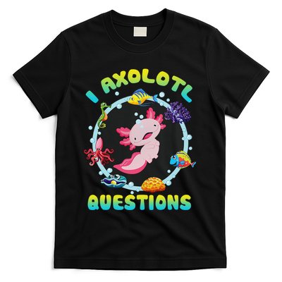 Kawaii I Axolotl Questions Funny Axolotl Lover Cute Axolotl  T-Shirt