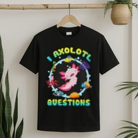 Kawaii I Axolotl Questions Funny Axolotl Lover Cute Axolotl  T-Shirt
