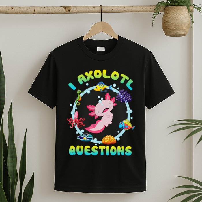 Kawaii I Axolotl Questions Funny Axolotl Lover Cute Axolotl  T-Shirt