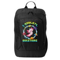 Kawaii I Axolotl Questions Funny Axolotl Lover Cute Axolotl  City Backpack