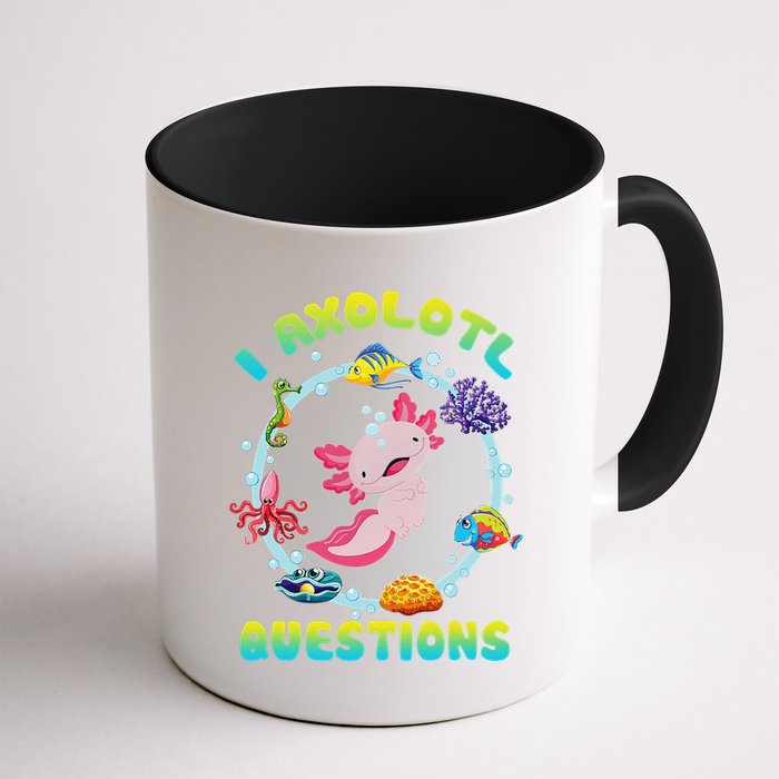 Kawaii I Axolotl Questions Funny Axolotl Lover Cute Axolotl  Mug