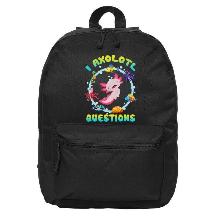 Kawaii I Axolotl Questions Funny Axolotl Lover Cute Axolotl  16 in Basic Backpack