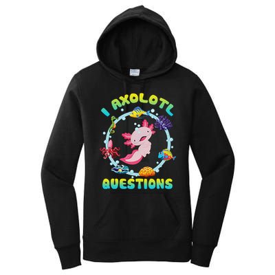 Kawaii I Axolotl Questions Funny Axolotl Lover Cute Axolotl  Women's Pullover Hoodie