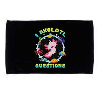 Kawaii I Axolotl Questions Funny Axolotl Lover Cute Axolotl  Microfiber Hand Towel