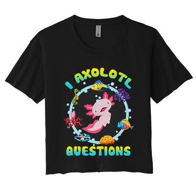 Kawaii I Axolotl Questions Funny Axolotl Lover Cute Axolotl  Crop Top