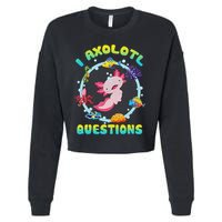 Kawaii I Axolotl Questions Funny Axolotl Lover Cute Axolotl  Cropped Pullover Crew