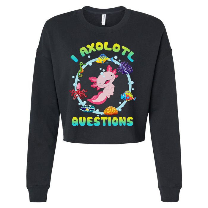 Kawaii I Axolotl Questions Funny Axolotl Lover Cute Axolotl  Cropped Pullover Crew