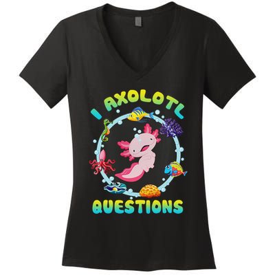 Kawaii I Axolotl Questions Funny Axolotl Lover Cute Axolotl  Women's V-Neck T-Shirt