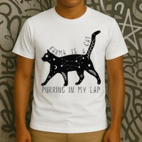 Karma is a Cat purring in my Lap Cat Lover T-Shirt
