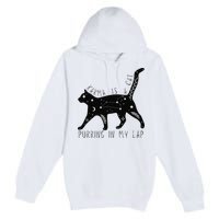 Karma is a Cat purring in my Lap Cat Lover Premium Pullover Hoodie