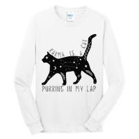 Karma is a Cat purring in my Lap Cat Lover Tall Long Sleeve T-Shirt