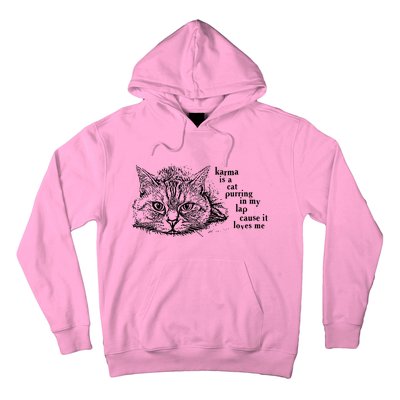 Karma Is A Cat Purring In My Lap Cause It Loves Me Cute Cat Christmas Hoodie