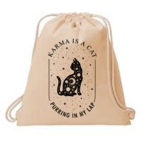 Karma Is A Cat Purring In My Lap Drawstring Bag