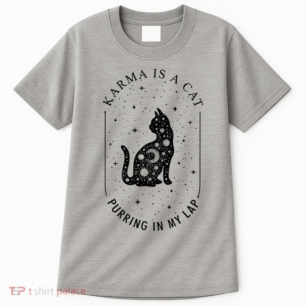 Karma Is A Cat Purring In My Lap Tall T-Shirt