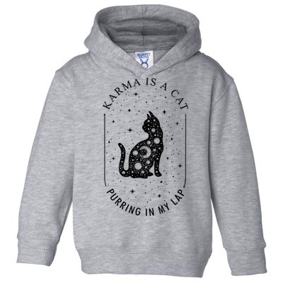 Karma Is A Cat Purring In My Lap Toddler Hoodie