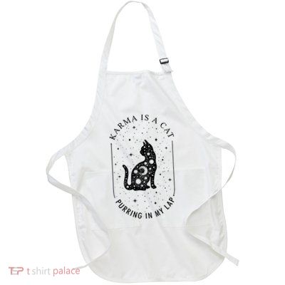 Karma Is A Cat Purring In My Lap Apron