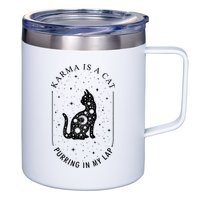 Karma Is A Cat Purring In My Lap 12oz Stainless Steel Coffee Mug